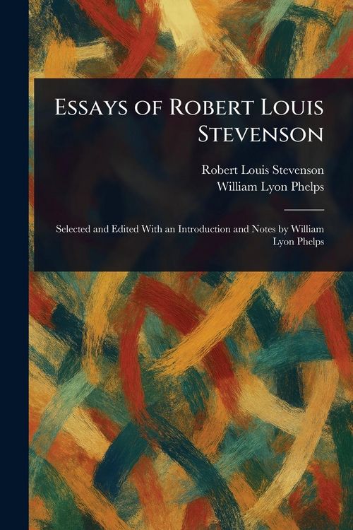 Produktbild: Essays of Robert Louis Stevenson