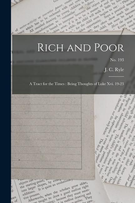 Produktbild: Rich and Poor: a Tract for the Times: Being Thoughts of Luke Xvi. 19-23; no. 193