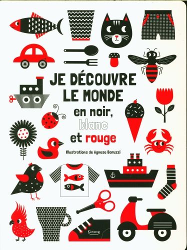 Produktbild: Je d&eacute;couvre le monde en noir, blanc et rouge