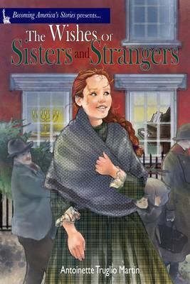 Produktbild: The Wishes of Sisters and Strangers