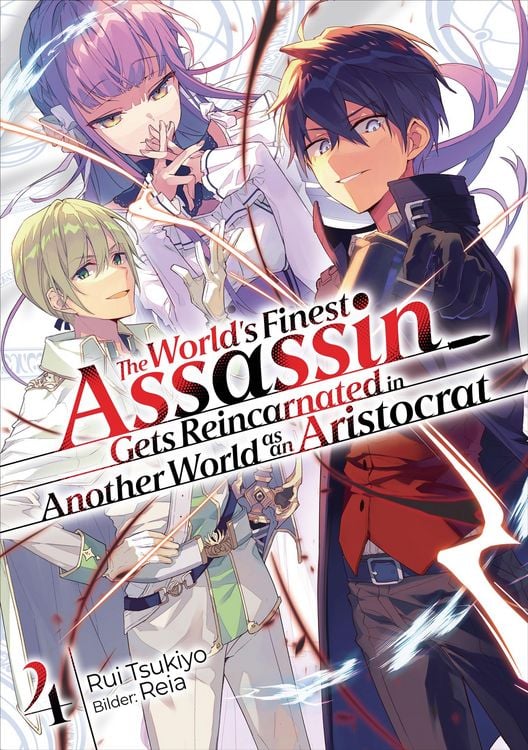 Produktbild: The World's Finest Assassin Gets Reincarnated in Another World as an Aristocrat (Light Novel): Band 4