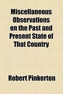 Produktbild: Miscellaneous Observations on the Past and Present State of That Country