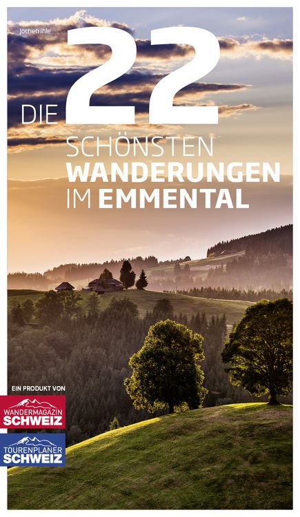 Produktbild: Die 22 sch&ouml;nsten Wanderungen im Emmental