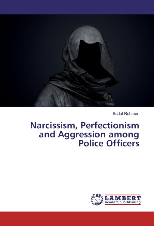 Produktbild: Narcissism, Perfectionism and Aggression among Police Officers