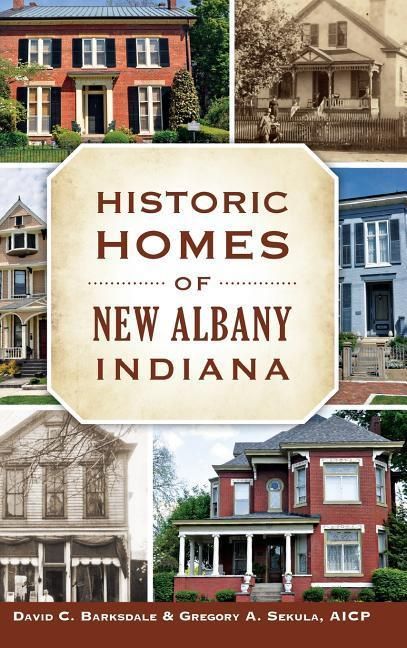 Produktbild: Historic Homes of New Albany, Indiana