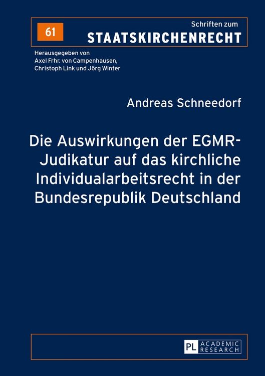 Produktbild: Die Auswirkungen der EGMR-Judikatur auf das kirchliche Individualarbeitsrecht in der Bundesrepublik Deutschland