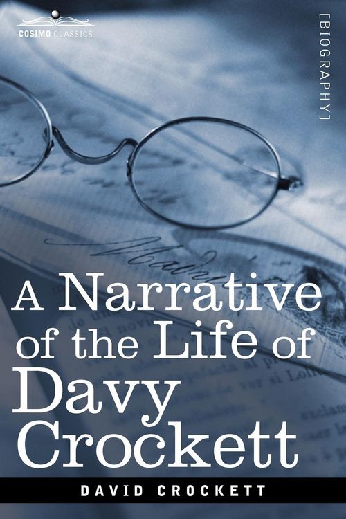 Produktbild: A Narrative of the Life of David Crockett of the State of Tennessee