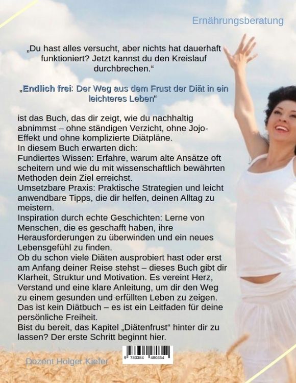 Produktbild: Endlich frei: Der Weg aus dem Frust der Di&auml;t in ein leichteres Leben