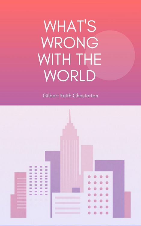 Produktbild: What's Wrong with the World