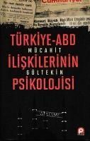 Produktbild: T&uuml;rkiye Abd Iliskilerinin Psikolojisi