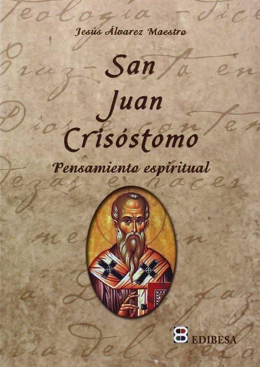 Produktbild: San Juan Cris&oacute;stomo : pensamiento espiritual