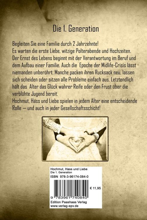 Produktbild: Hochmut, Hass und Liebe: Die 1. Generation