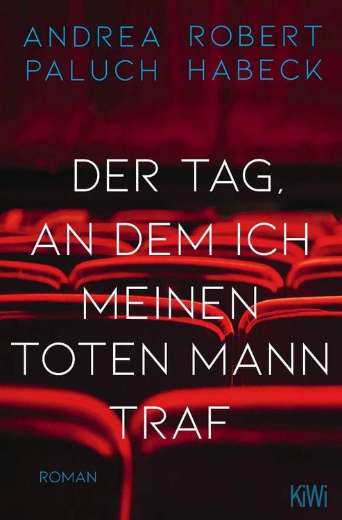 Produktbild: Der Tag, an dem ich meinen toten Mann traf