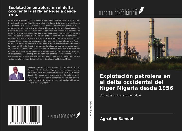 Produktbild: Explotaci&oacute;n petrolera en el delta occidental del N&iacute;ger Nigeria desde 1956