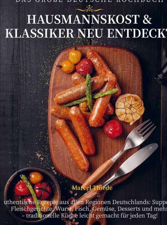 Produktbild: Das Gro&szlig;e Deutsche Kochbuch - Hausmannskost & Klassiker neu entdeckt