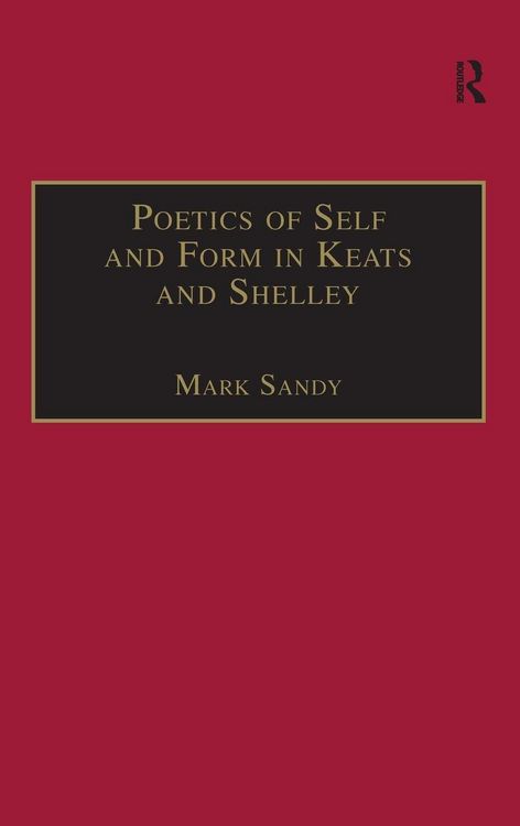 Produktbild: Poetics of Self and Form in Keats and Shelley