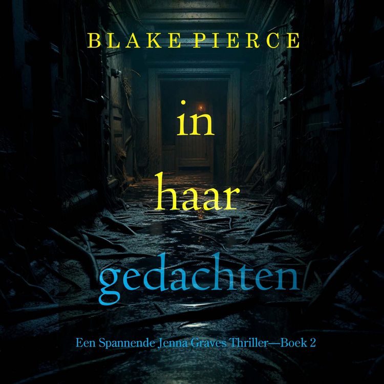 Produktbild: In Haar Gedachten (Een Spannende Jenna Graves Thriller&mdash;Boek 2)