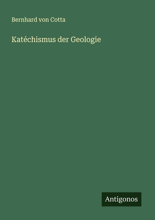 Produktbild: Kat&eacute;chismus der Geologie