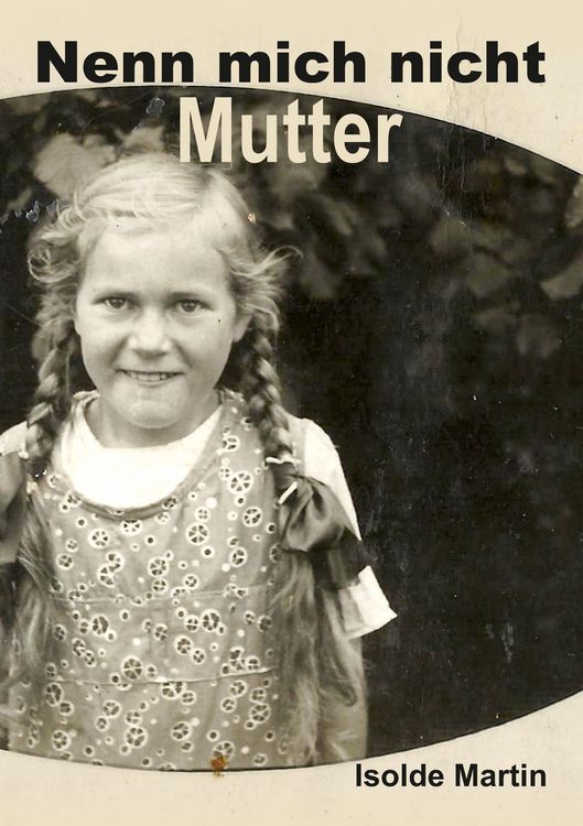 Produktbild: Nenn mich nicht Mutter
