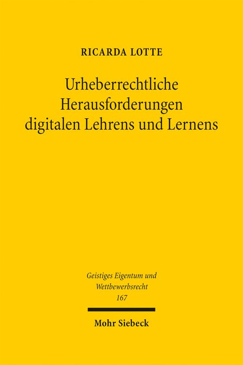 Produktbild: Lotte, R: Urheberrechtliche Herausforderungen digitalen Lehr