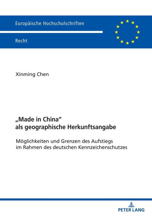 Produktbild: &laquo;Made in China&raquo; als geographische Herkunftsangabe