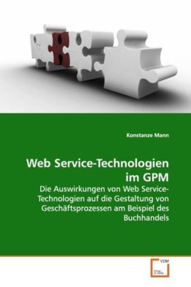 Produktbild: Mann, K: Web Service-Technologien im GPM