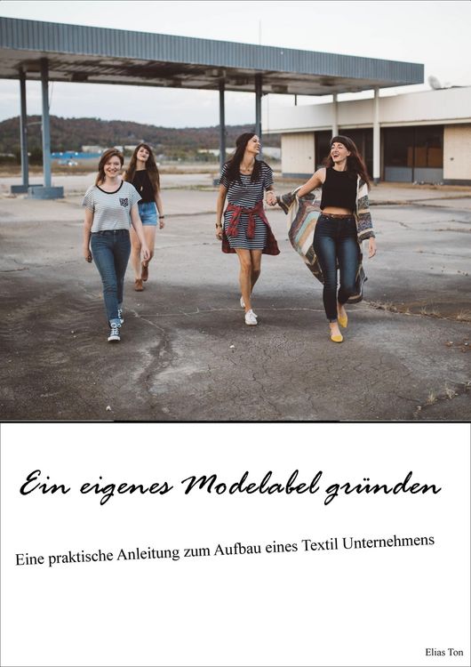 Produktbild: Ein eigenes Modelabel gr&uuml;nden