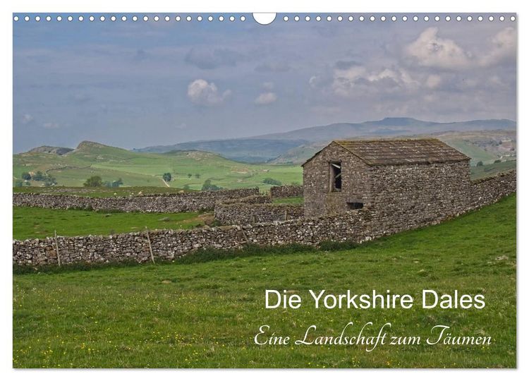 Produktbild: Yorkshire Dales, eine Landschaft zum Tr&auml;umen (Wandkalender 2026 DIN A3 quer), CALVENDO Monatskalender