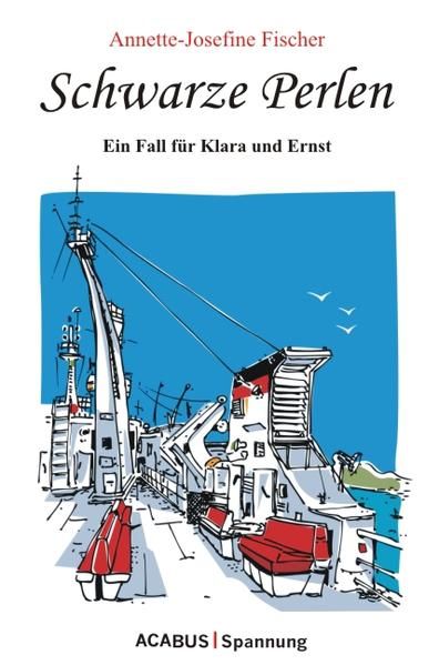 Produktbild: Schwarze Perlen - Ein Fall f&uuml;r Klara und Ernst