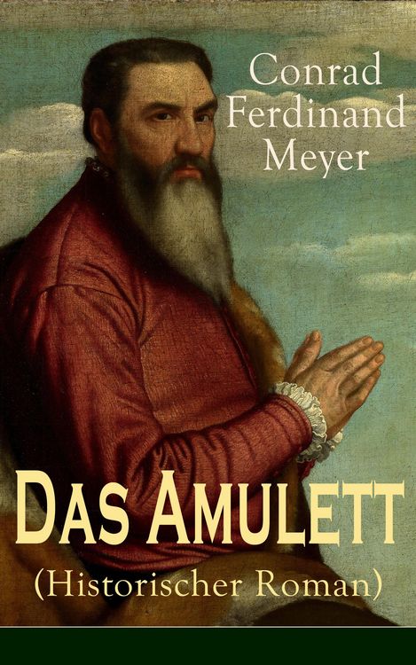 Produktbild: Das Amulett (Historischer Roman)