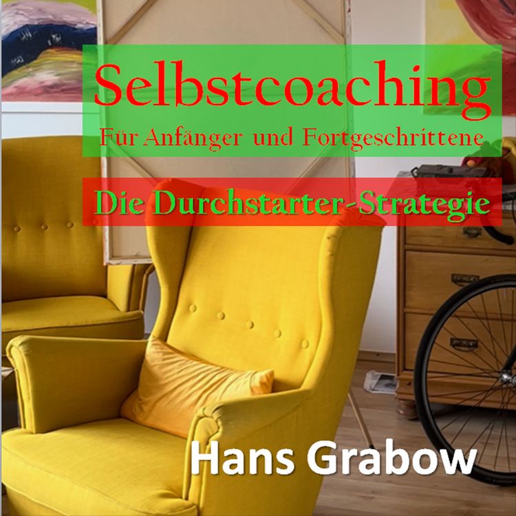 Produktbild: Selbstcoaching f&uuml;r Anf&auml;nger und Fortgeschrittene