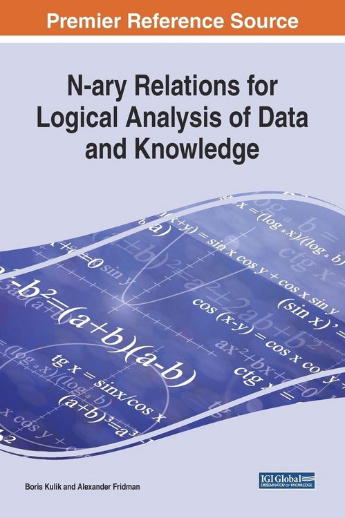 Produktbild: N-ary Relations for Logical Analysis of Data and Knowledge