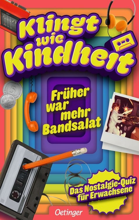 Produktbild: Klingt wie Kindheit. Fr&uuml;her war mehr Bandsalat