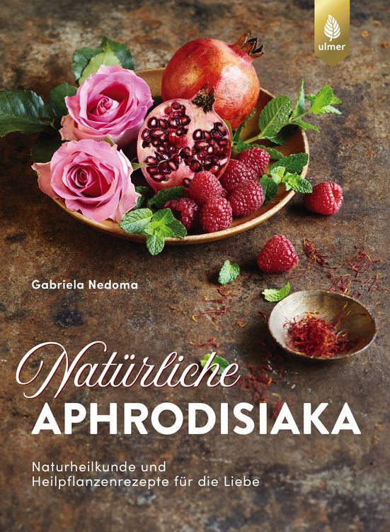 Produktbild: Natürliche Aphrodisiaka