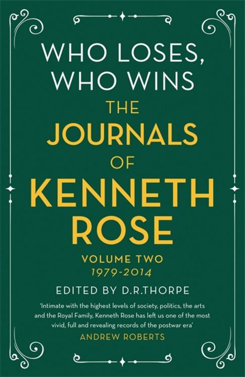 Produktbild: Who Loses, Who Wins: The Journals of Kenneth Rose