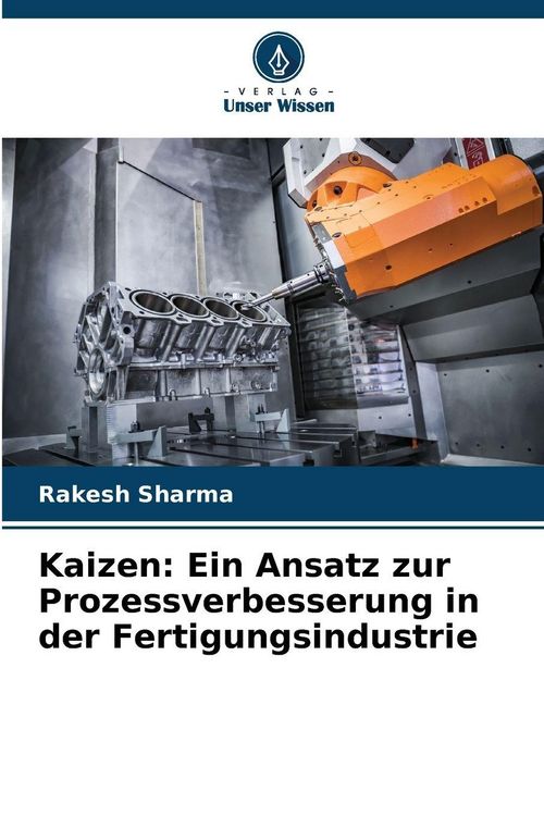 Produktbild: Kaizen: Ein Ansatz zur Prozessverbesserung in der Fertigungsindustrie