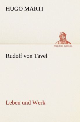 Produktbild: Rudolf von Tavel - Leben und Werk