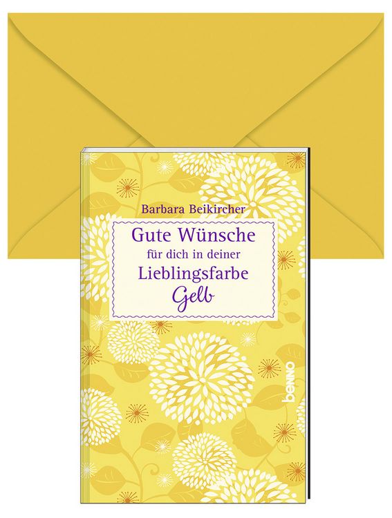 Produktbild: Gute W&uuml;nsche f&uuml;r dich in deiner Lieblingsfarbe: Gelb