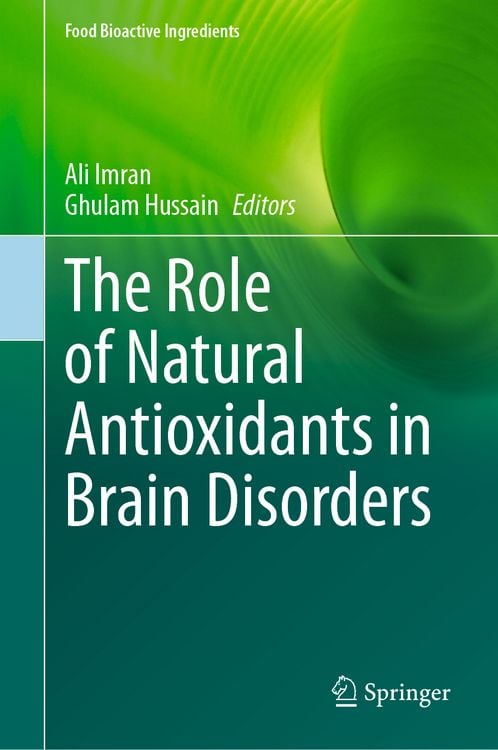 Produktbild: The Role of Natural Antioxidants in Brain Disorders