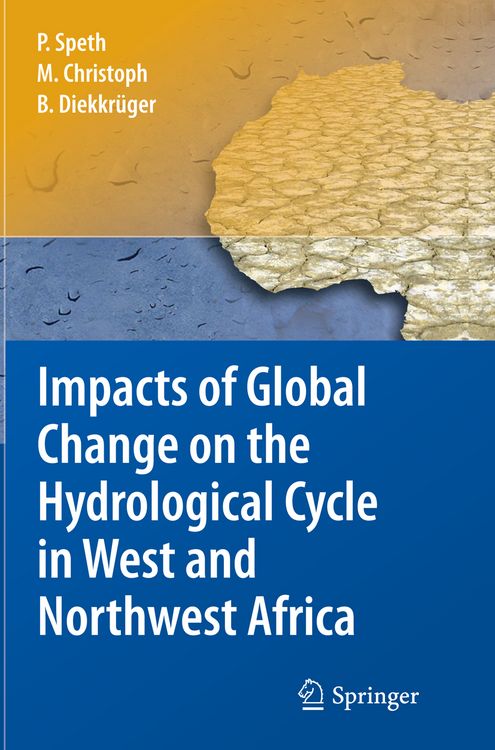 Produktbild: Impacts of Global Change on the Hydrological Cycle in West and Northwest Africa