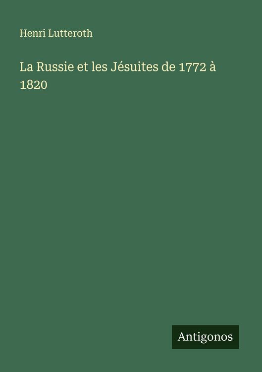 Produktbild: La Russie et les J&eacute;suites de 1772 &agrave; 1820