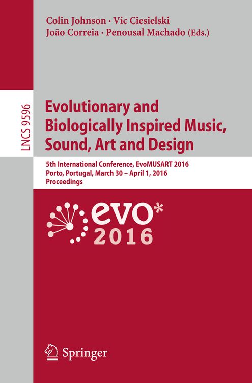 Produktbild: Evolutionary and Biologically Inspired Music, Sound, Art and Design