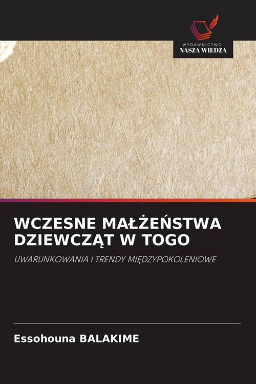 Produktbild: Wczesne Ma&iquest;&iquest;e&iquest;stwa Dziewcz&iquest;t W Togo