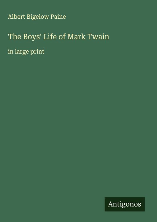 Produktbild: The Boys' Life of Mark Twain