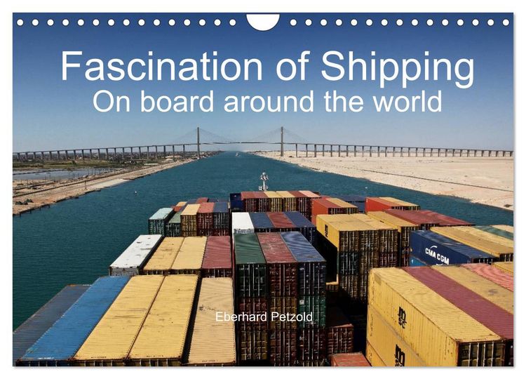 Produktbild: Fascination of Shipping On board around the world (Wall Calendar 2026 DIN A4 landscape), CALVENDO 12 Month Wall Calendar