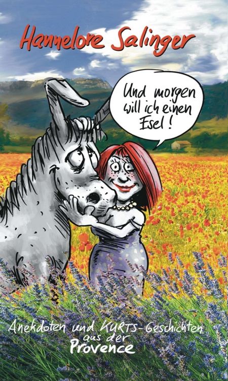 Produktbild: Und morgen will ich einen Esel !