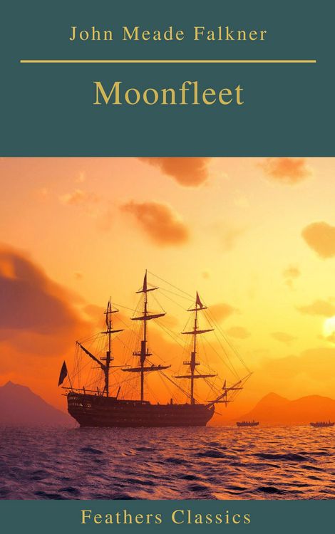 Produktbild: Moonfleet (Feathers Classics)