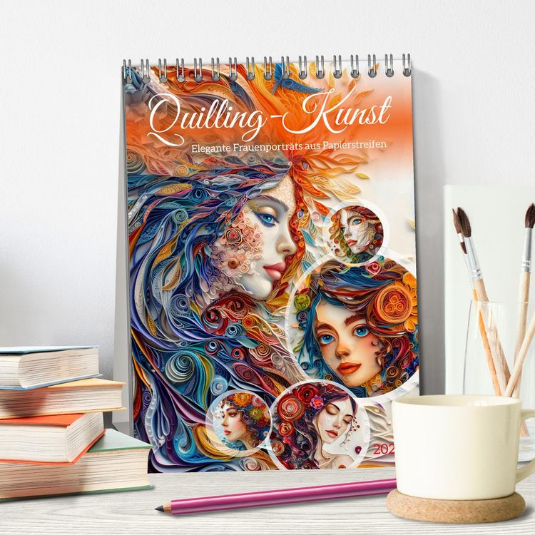Produktbild: Quilling-Kunst - Elegante Frauenportr&auml;ts aus Papierstreifen (Tischkalender 2026 DIN A5 hoch), CALVENDO Monatskalender