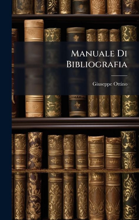 Produktbild: Manuale Di Bibliografia