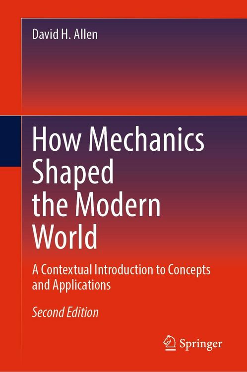 Produktbild: How Mechanics Shaped the Modern World